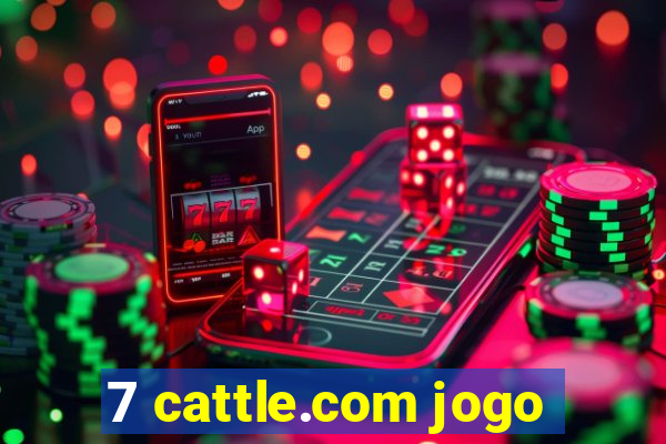 7 cattle.com jogo